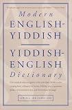 Modern Englishyiddish Yiddishenglish Dictionary English And Yiddish Edition