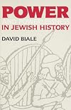 Power and Powerlessness in Jewish History