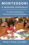 Montessori: A Modern Approach