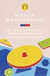 Dr. Montessori's Own Handbook