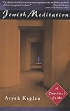 Jewish Meditation A Practical Guide