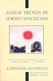 Major Trends In Jewish Mysticism