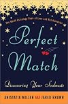 Perfect Match: Discovering Your Soulmate