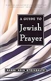 A Guide To Jewish Prayer