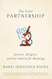 The Great Partnership Science Religion And The Search For Meaning