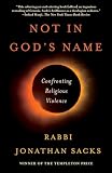 Not In Gods Name Confronting Religious Violence