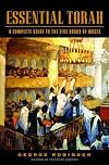 Essential Torah: A Complete Guide to the Five Books of Moses