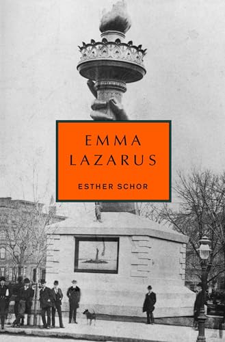 Emma Lazarus (By: Esther Schor) cover