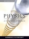 Physics for Scientists and Engineers: A Strategic Approach with Modern Physics (2nd Edition)