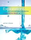 Explorations in Conceptual Chemistry: A Student Activity Manual