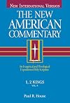 1, 2 Kings: An Exegetical and Theological Exposition of Holy Scripture (The New American Commentary)
