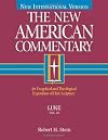 Luke: An Exegetical and Theological Exposition of Holy Scripture (The New American Commentary)