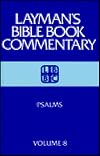 Psalms (Layman's Bible Book Commentary, 8)