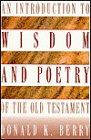 An Introduction to Wisdom and Poetry of the Old Testament