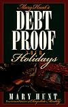 Debt Proof Your Holidays