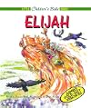 Elijah (Little Children's Bible Books)