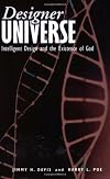 Designer Universe: Intelligent Design and the Existence of God