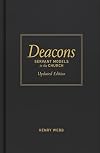 Deacons: Servant Models in the Church