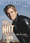 You Are Not Your Own: Living Loud for God