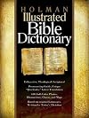 Holman Illustrated Bible Dictionary