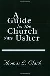 A Guide for the Church Usher
