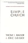 Simple Church: Returning to God's Process for Making Disciples