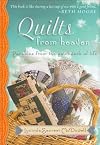 Quilts from Heaven: Parables from the Patchwork of Life
