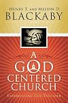 A God Centered Church: Experiencing God Together