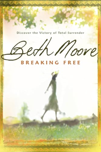 Breaking Free: Discover the Victory of Total Surrender book cover