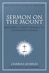 Sermon On The Mount: Restoring Christ's Message to the Modern Church (Nac Studies in Bible & Theology)