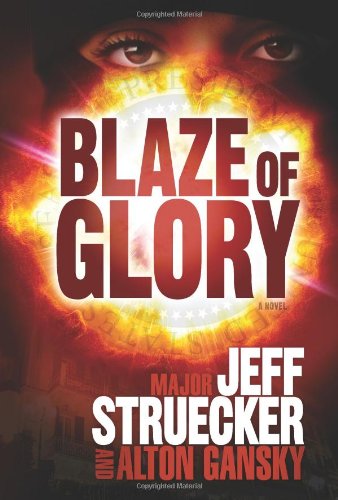 Blaze of Glory (With: Jeff Struecker) cover