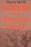 Evangelism in a tangled world