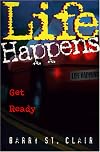 Life Happens: Get Ready