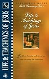 Life & Teachings of Jesus