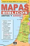 Mapas Biblicos Antes Y Ahora Coleccion Temas De Fe Spanish Edition
