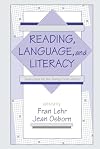 Reading, Language, and Literacy: Instruction for the Twenty-first Century
