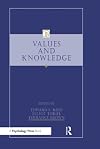 Values and Knowledge (Jean Piaget Symposia Series)