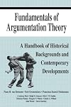 Fundamentals of Argumentation Theory: A Handbook of Historical Backgrounds and Contemporary Developments