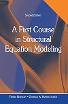 A First Course in Structural Equation Modeling