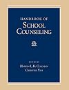 Handbook of School Counseling (Counseling and Counselor Education)