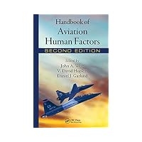 Handbook of Aviation Human Factors, Second Edition (Human Factors in Transportation)