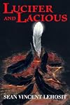Lucifer and Lacious