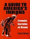 A Guide to America's Indians
