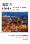 Indian Creek. Arawak site on Antigua, West Indians. 1973 excavation by Yale University and the Antigua Archeological Society