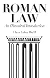 Roman Law an Historical Introduction