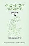 Xenophon's Anabasis: Book 1-4