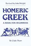 Homeric Greek: A Book for Beginners