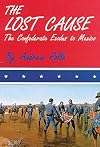 The Lost Cause: The Confederate Exodus to Mexico