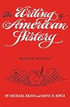 The Writing of American History