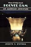 Hoover Dam: An American Adventure